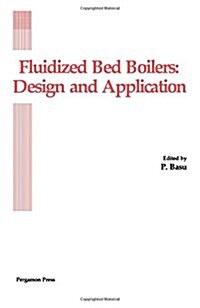 Fluidized Bed Boilers: Design and Application (Hardcover)