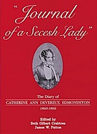 Journal of a Secesh Lady (Hardcover)