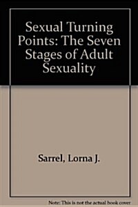 Sexual Turning Points (Paperback)