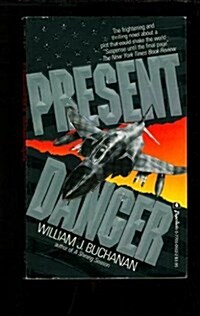 Present Danger (Paperback, Reprint)