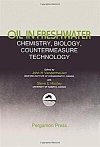 Oil in Freshwater (Hardcover)
