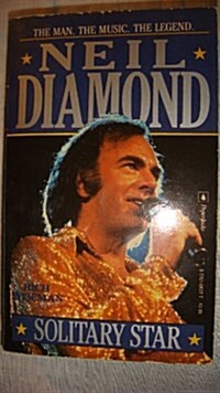 Neil Diamond, Solitary Star (Paperback)