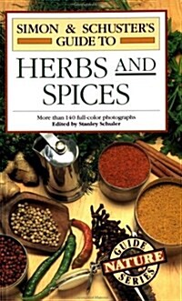 Simon and Schusters Guide to Herbs and Spices (Paperback)