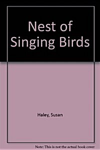 Nest of Singing Birds (Paperback, Reprint)