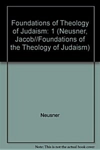 Foundations of Theology of Judaism (Hardcover)