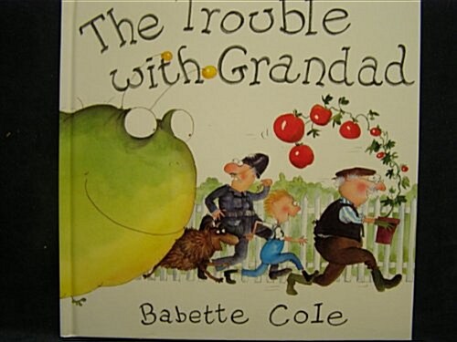 The Trouble With Grandad (Library)