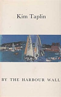 By the Harbour Wall (Paperback)