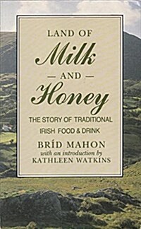 Land of Milk & Honey (Paperback)