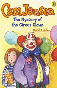 CAM Jansen #7 Mystery of the Circus Clown                                                            (Paperback)