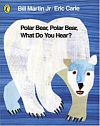[중고] Polar Bear, Polar Bear, What Do You Hear? (Paperback)