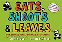 Eats, Shoots & Leaves : Why, Commas Really Do Make a Difference! (Hardcover, 미국판)