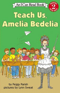 [I Can Read] Level 2 : Teach Us, Amelia Bedelia (Paperback)