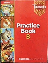 Treasures Grade 1: B-Level Practice Book