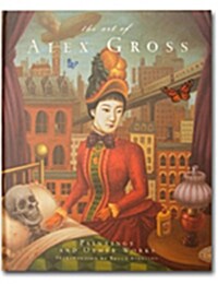 The Art of Alex Gross (Hardcover)
