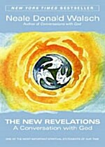 The New Revelations: A Conversation with God                                                         (Paperback)