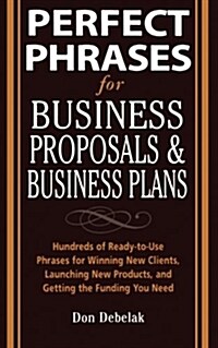 Perfect Phrases for Business Proposals and Business Plans (Paperback)