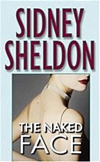 [중고] The Naked Face (Mass Market Paperback, Warner Books)