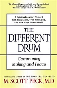 The Different Drum: Community Making and Peace (Paperback, 2)