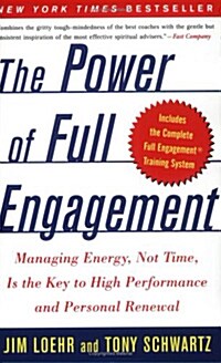 [중고] The Power of Full Engagement: Managing Energy, Not Time, Is the Key to High Performance and Personal Renewal (Paperback)