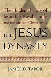 [중고] The Jesus Dynasty (Hardcover)