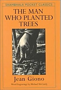 The Man Who Planted Trees (Paperback)