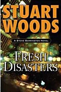 Fresh Disasters (Hardcover)