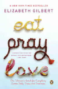 EAT,PRAY ,LOVE