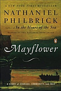 Mayflower: Voyage, Community, War (Paperback)