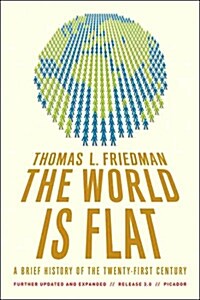 [중고] The World Is Flat: A Brief History of the Twenty-First Century (Paperback, 3)