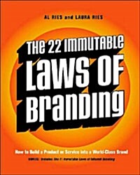 The 22 Immutable Laws of Branding: How to Build a Product or Service Into a World-Class Brand (Paperback)