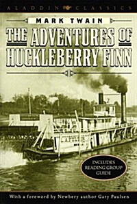 The Adventures of Huckleberry Finn (Mass Market Paperback, Unabridged Text)