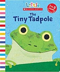 [중고] The Tiny Tadpole (Board Book, MUS)