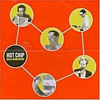 [수입] Hot Chip - DJ-Kicks : Hot Chip