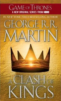 A Clash of Kings: A Song of Ice and Fire: Book Two (Mass Market Paperback)