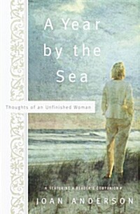 A Year by the Sea: Thoughts of an Unfinished Woman (Paperback)
