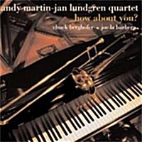 [수입] Andy Martin & Jan Lundgren Quartet - How About You?