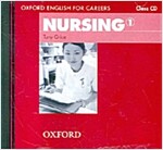 Oxford English for Careers: Nursing 1: Class Audio CD (CD-Audio)