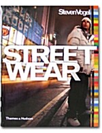 Streetwear : The Insiders Guide (Paperback)