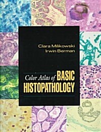 Color Atlas of Basic Histopathology (Plastic Comb, 1st)