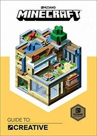 Minecraft: Guide to Creative (2017 Edition) (Hardcover)