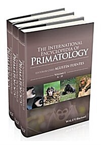 The International Encyclopedia of Primatology, 3 Volume Set (Hardcover)