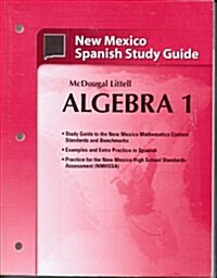 Holt McDougal Larson Algebra 1 New Mexico: Spanish Study Guide Algebra 1 (Paperback)