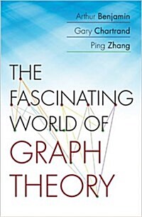 The Fascinating World of Graph Theory (Paperback)