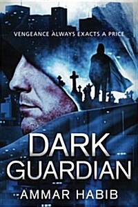 Dark Guardian (Paperback)