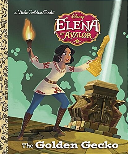 The Golden Gecko (Disney Elena of Avalor) (Hardcover)