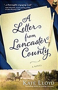 A Letter from Lancaster County: Volume 1 (Paperback)