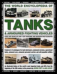 World Encyclopedia of Tanks & Armoured Fighting Vehicles (Hardcover)