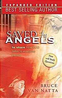 Saved by Angels Exp Edition (Hardcover)