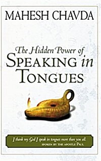 Hidden Power of Speaking in Tongues (Hardcover)