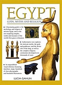 Egypt: Gods, Myths & Religion (Paperback)